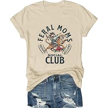 Mama Shirts for Women Cool Feral Moms Social Club T-Shirt Vintage Western Graphic Shirt Funny Mothers Day Tee Tops