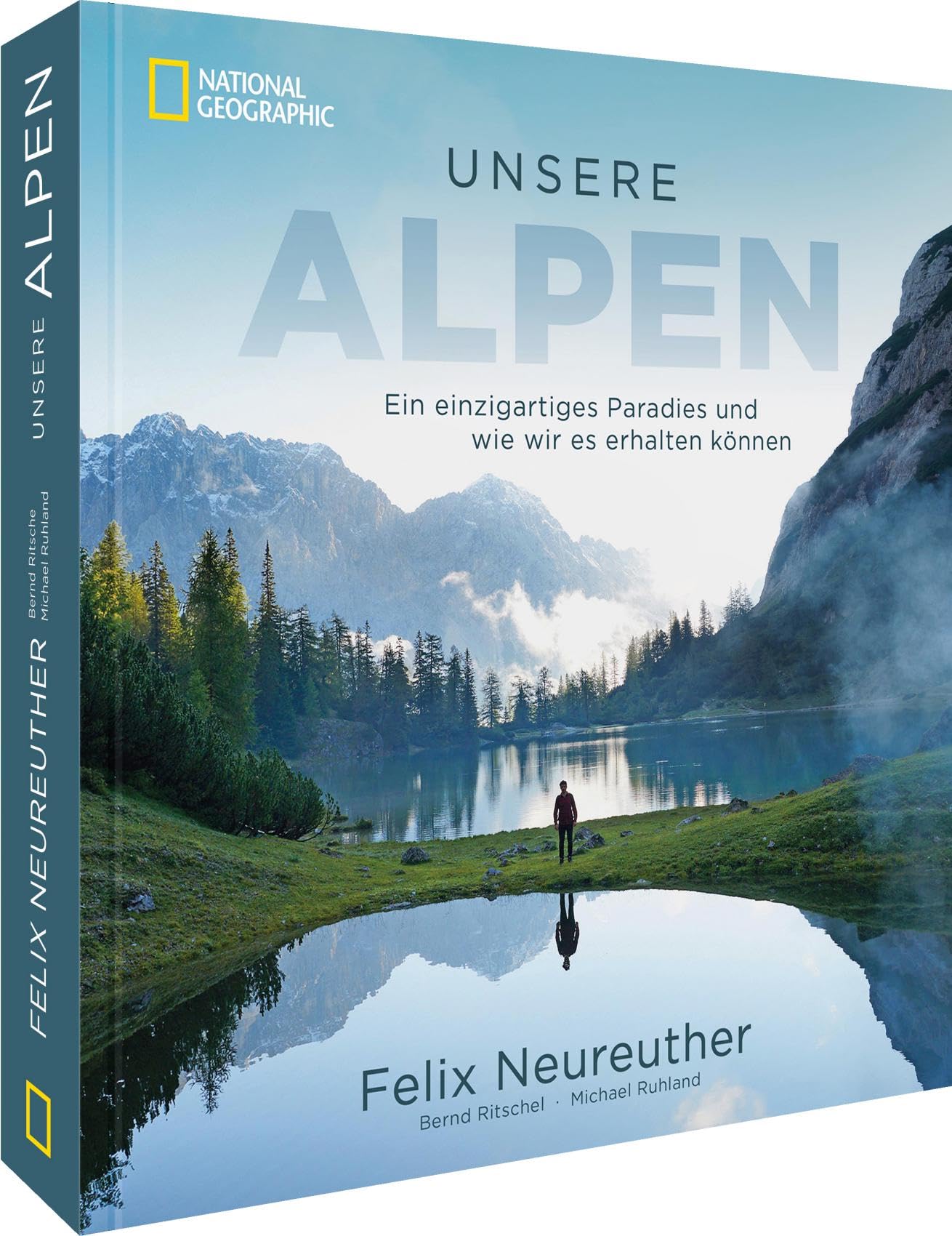 Unsere Alpen: Ein einzigartiges Paradies und wie wir es erhalten können