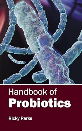 Handbook Of Probiotics