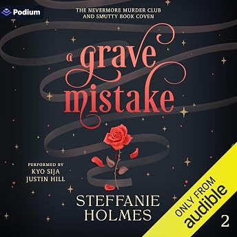 A Grave Mistake Audiobook by Steffanie Holmes episode artwork