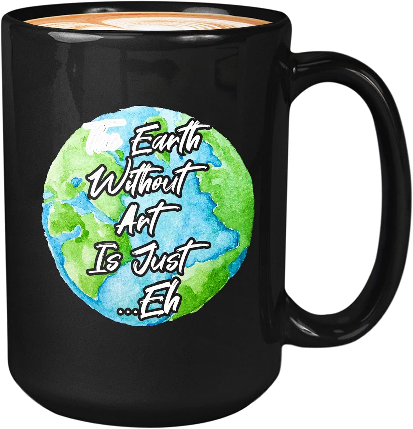 Bubble Hugs Painters Coffee Mug - The Earth Without - Artist Teacher Witty Designer Paint Brush Palette Paint Painting Sketch 15oz Black