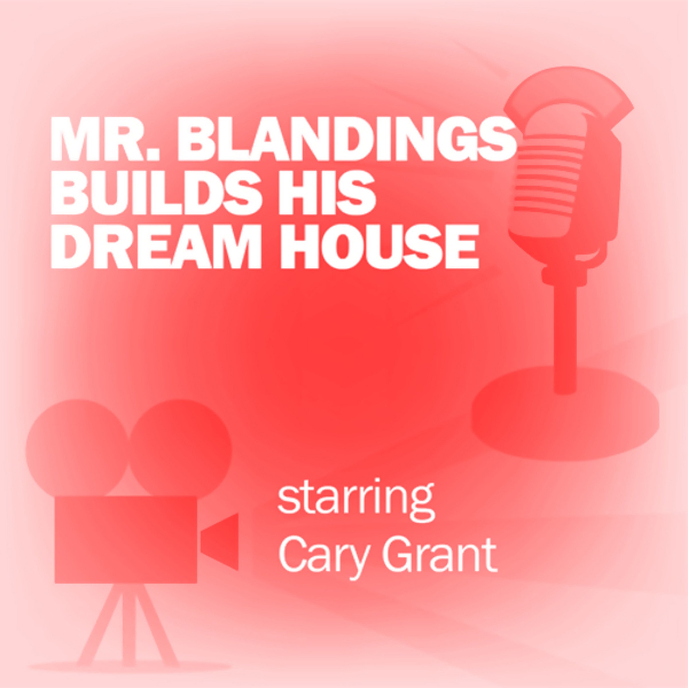 Cover art for Mr. Blandings Builds His Dream House