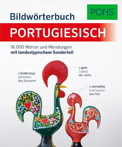 PONS Bildwörterbuch Portugiesisch: 16.000 Wörter und Wendungen mit landestypischem Sonderteil