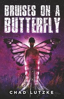 Bruises on a Butterfly