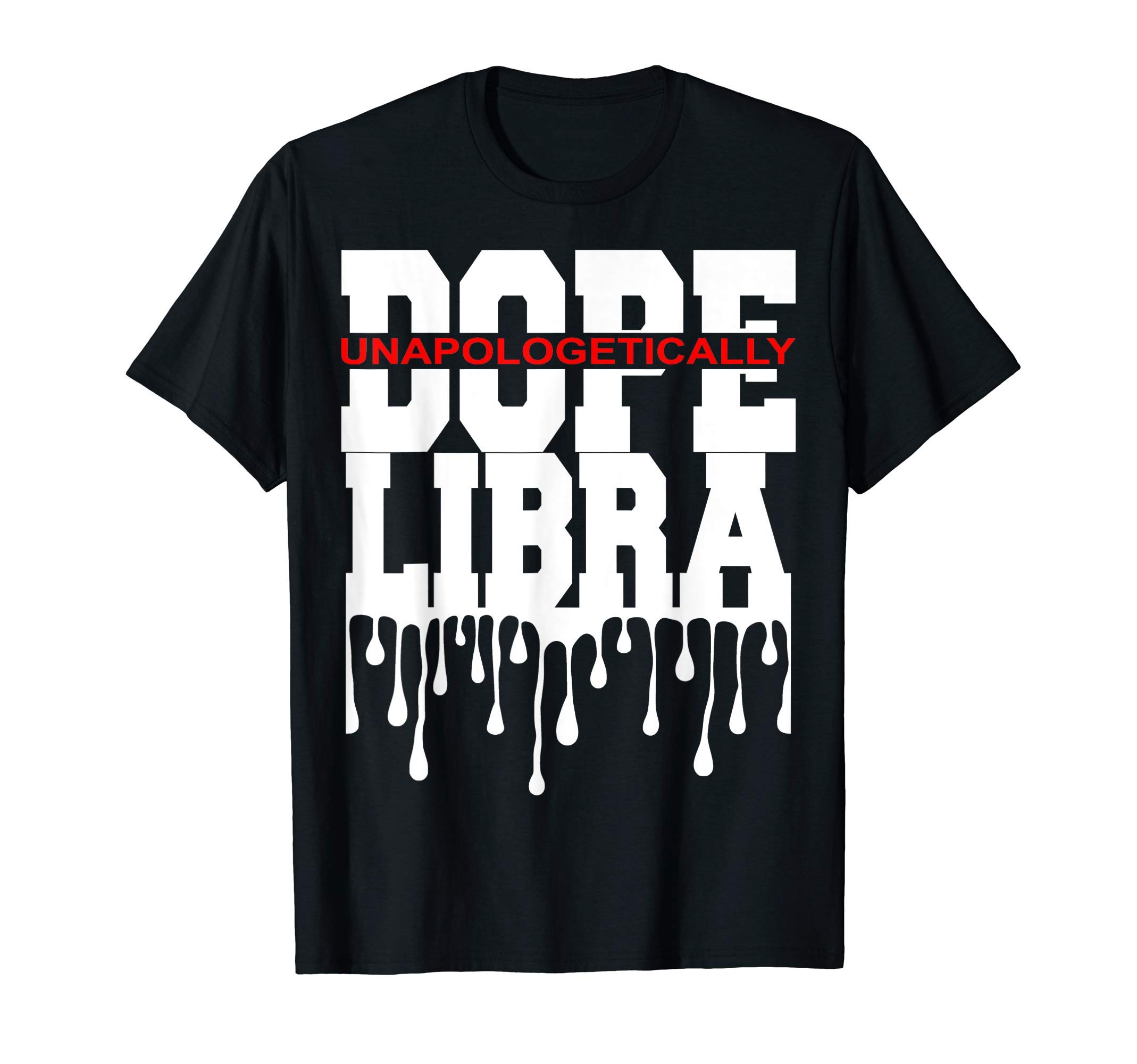 Funny Libra Astrology Zodiac TeesDope Queen King Graphic Decor Libra Astrology Zodiac T-ShirtOEKO-TEX STANDARD 100