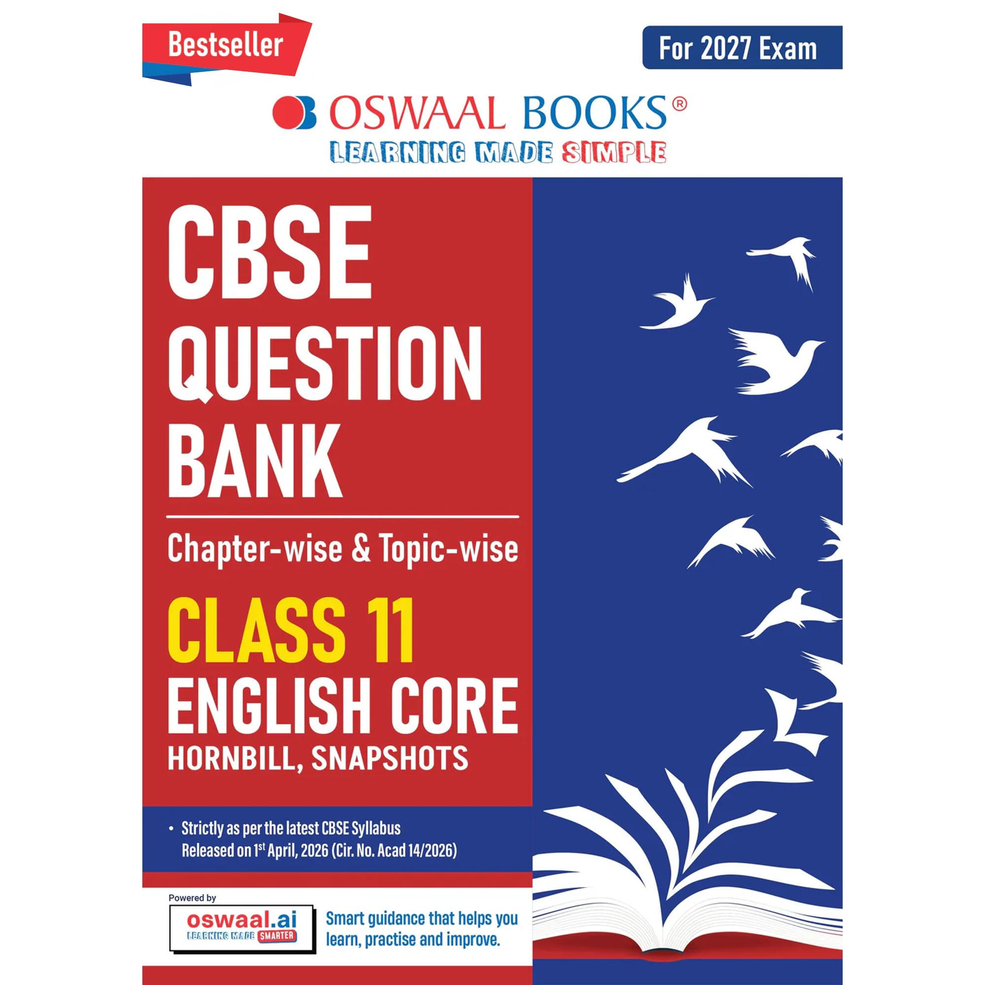 Oswaal CBSE Class 11 English Core Question Bank | Chapter & Topic-wise Solved Papers (2017–2026) | Based on Latest Syllabus (April 2026) | Includes 2026 Papers | For 2027 Exam