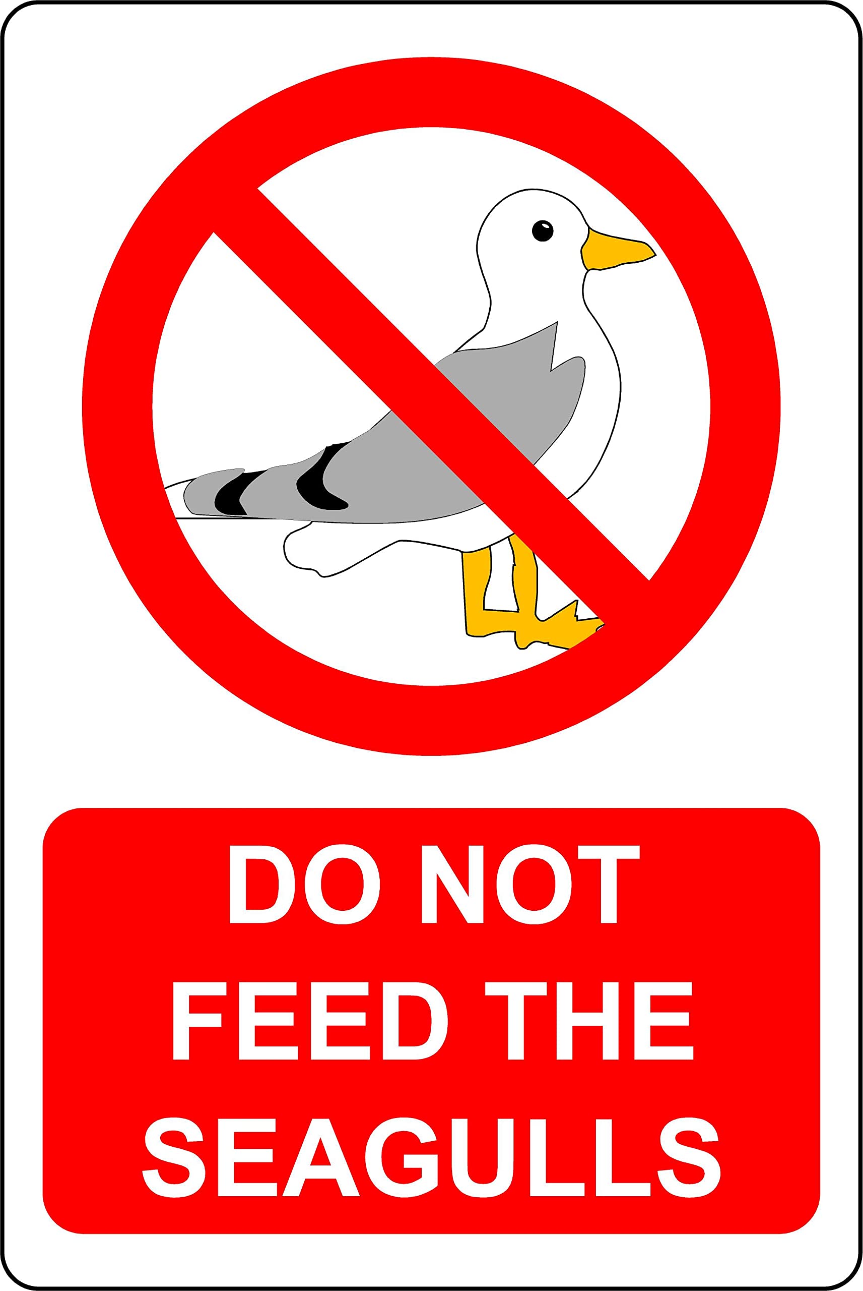 Do not feed the seagulls Safety sign - Self adhesive sticker (200mm x 150mm)