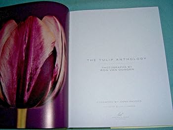 Amazon.com: The Tulip Anthology: 9780811877084: van Dongen, Ron