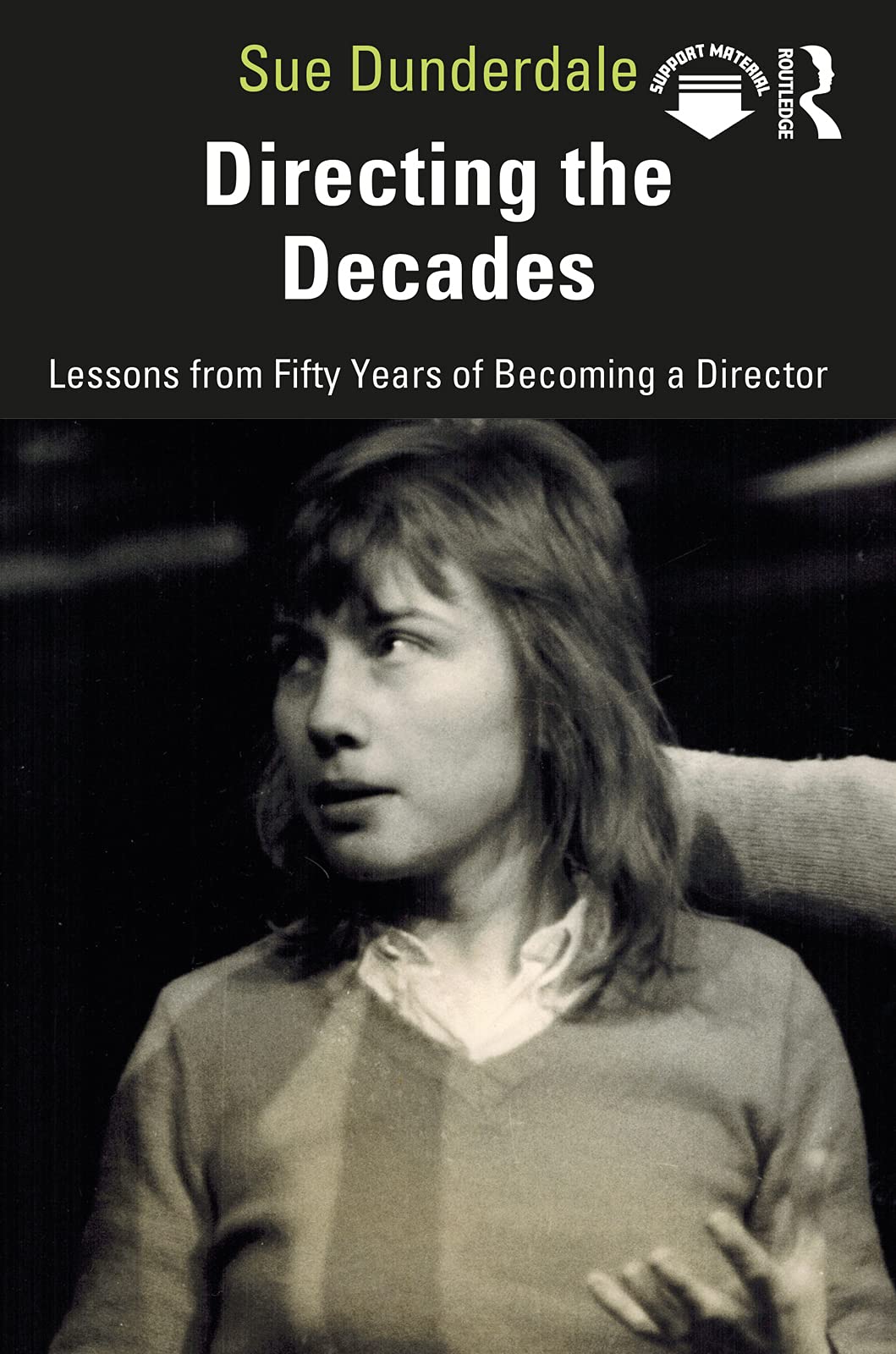 Directing the Decades: Lessons from Fifty Years of Becoming a Director