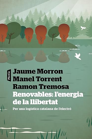 Renovables: l'energia de la llibertat