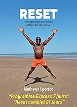 Reset: Reprogramme ton corps. Allège-toi. Rayonne.