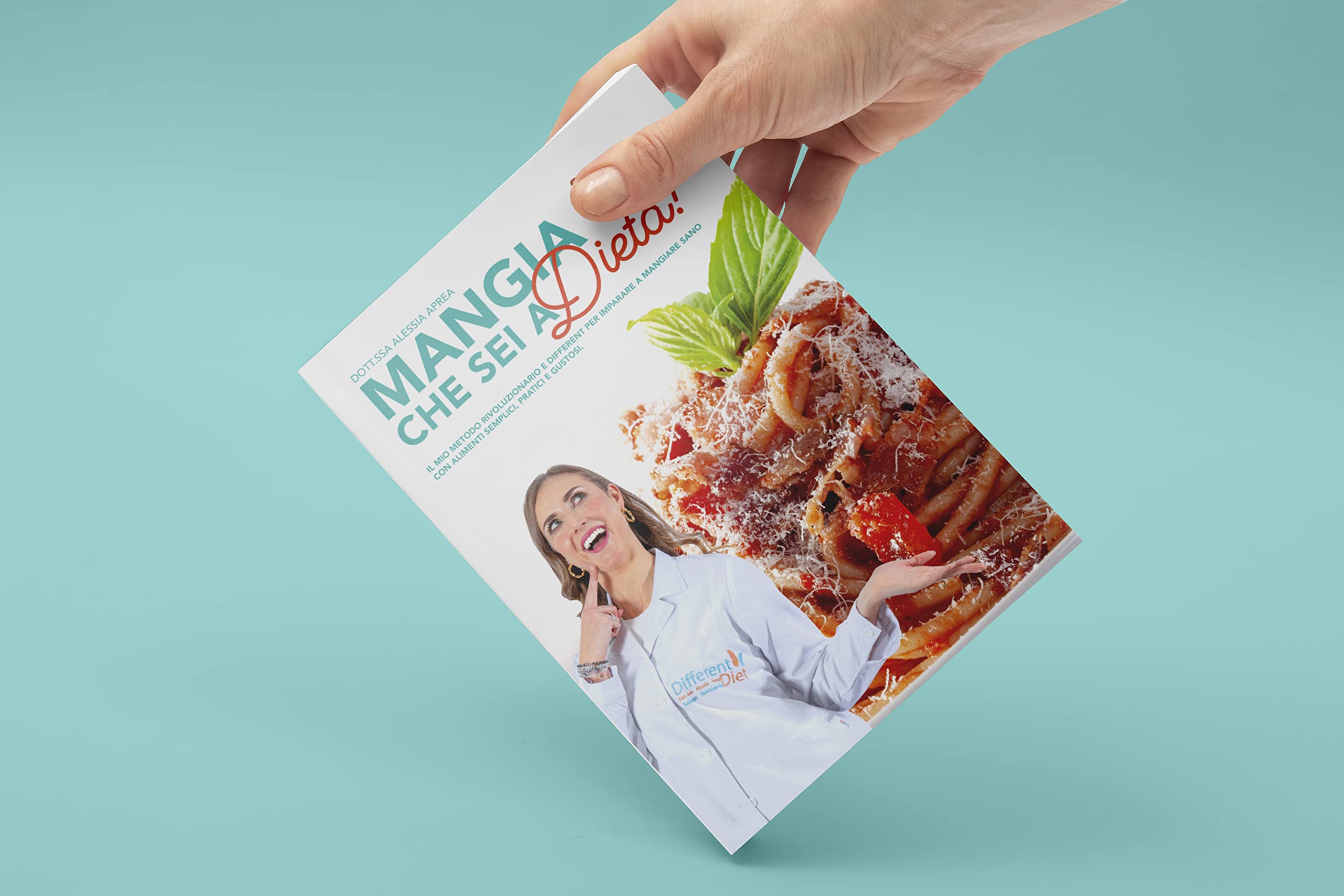 Dott.ssa Alessia Aprea - Mangia che sei a dieta! #differentdiet