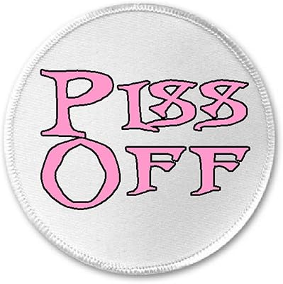 Piss Off - 3