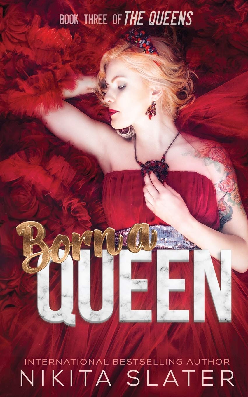 Born a Queen: 3 (The Queens)