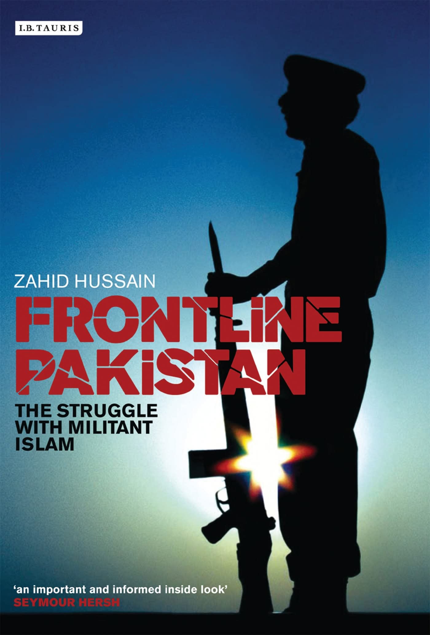 Frontline Pakistan: The Struggle with Militant Islam: The Path to Catastrophe and the Killing of Benazir Bhutto
