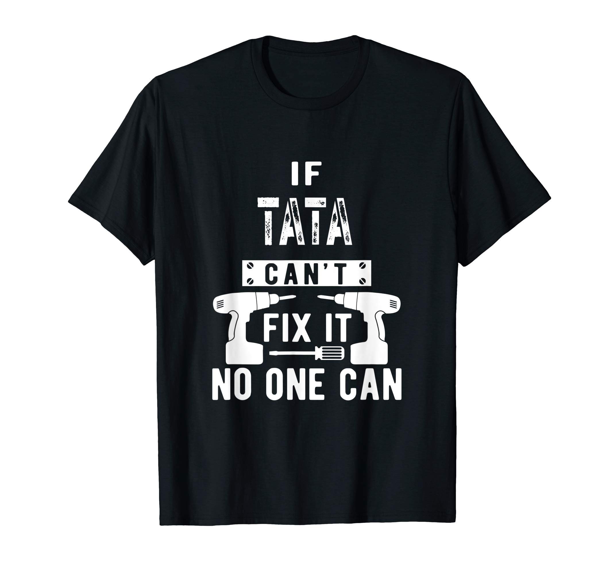 If Tata Can't Fix It No One Can Spain Spanish Grandpa T-ShirtOEKO-TEX STANDARD 100