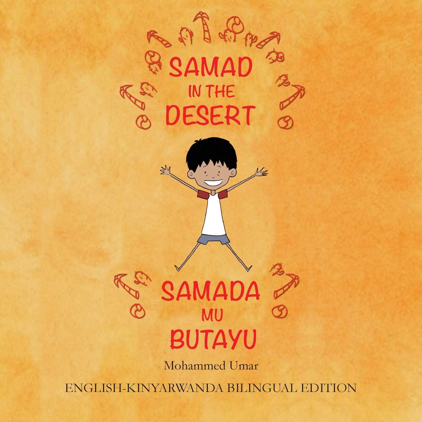 Samad in the Desert (English-Kinyarwanda Bilingual Edition)