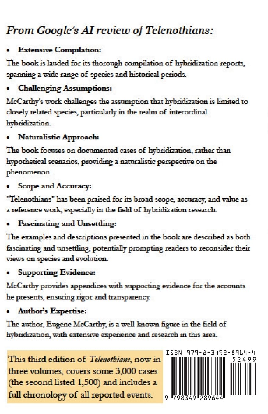 TELENOTHIANS An Inquiry into the Limits of Hybridization: Volume II Other Composites