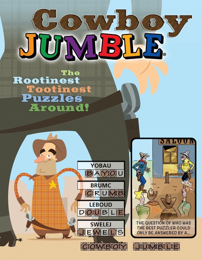 Cowboy Jumble: The Rootinest, Tootinest Puzzles Around! (Jumbles(r))