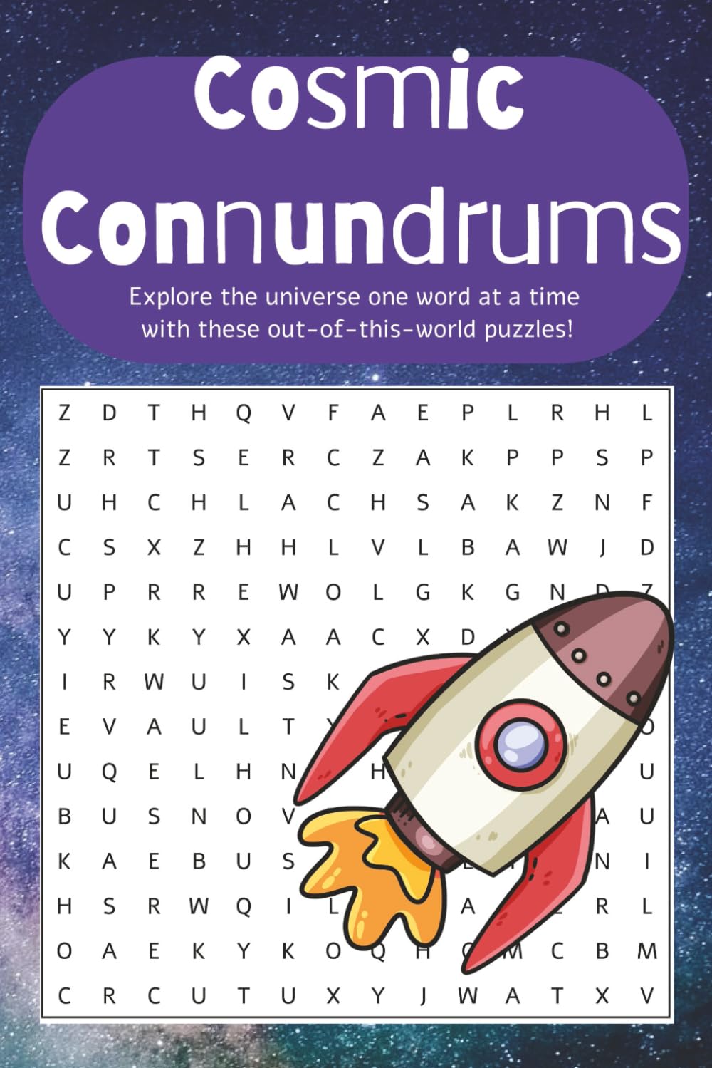 Cosmic Conundrums: 50+ Space Themed Word Searches for Curious Minds