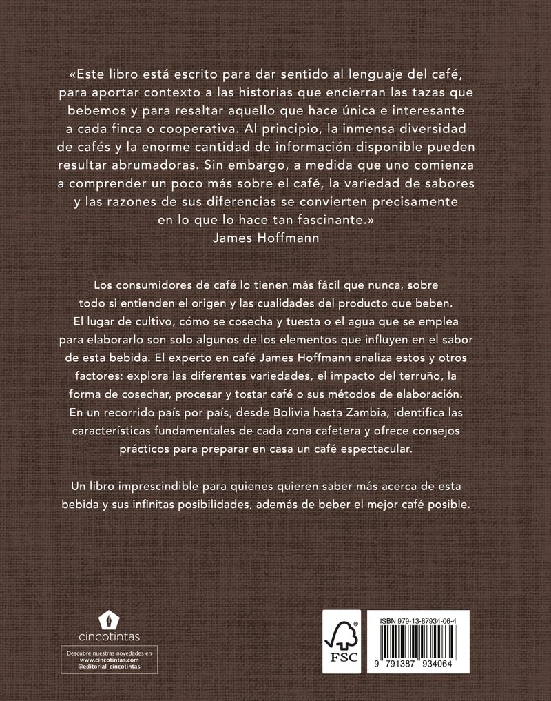 Atlas mundial del café: Exploración, análisis y disfrute del café, del grano a la elaboración (BEBIDAS)