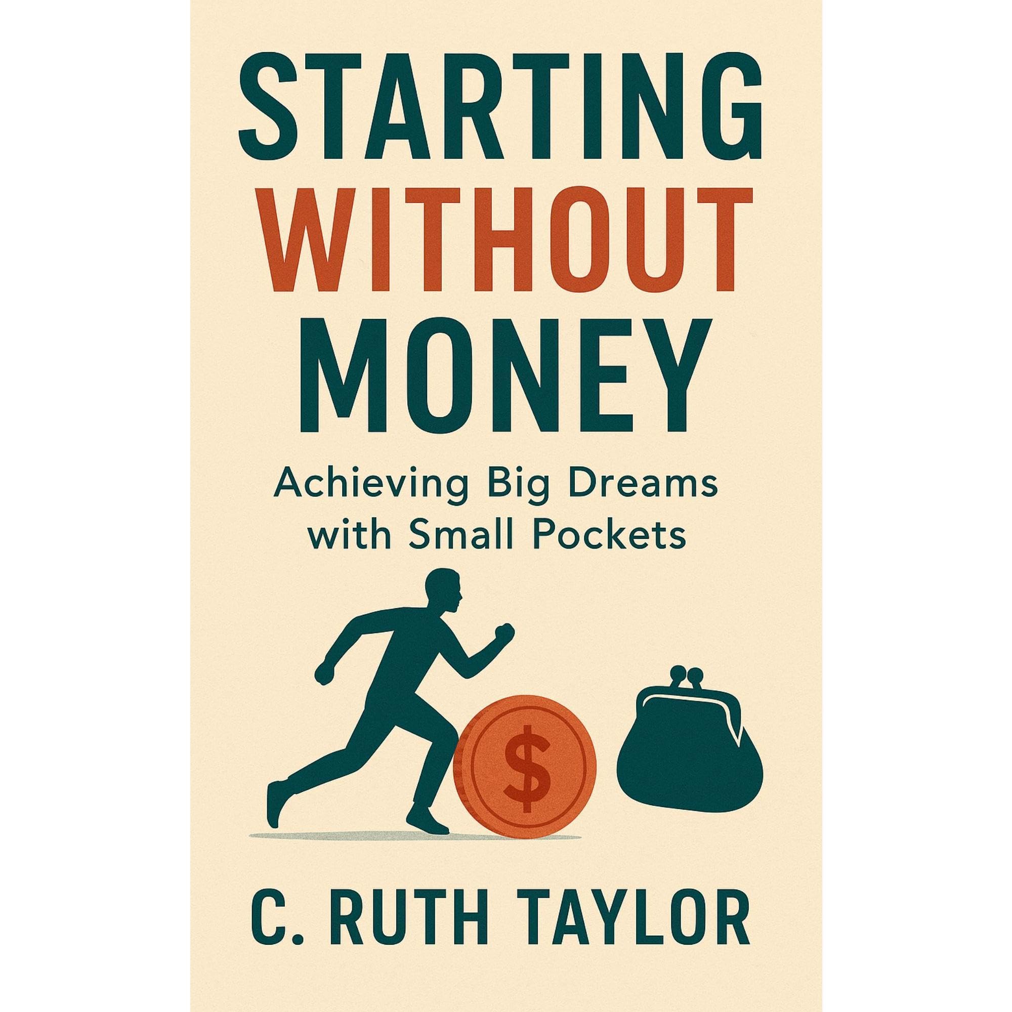 Starting Without Money