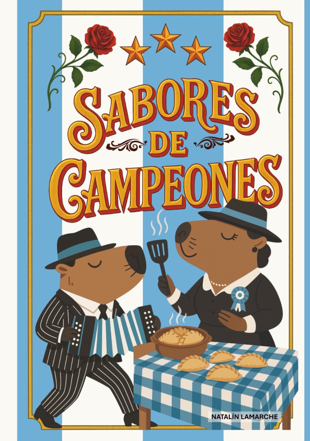 Sabores de Campeones: Cocina argentina auténtica en 10 recetas clásicas