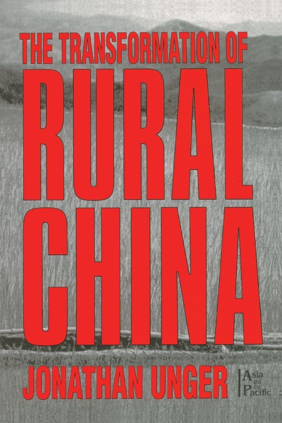 The Transformation of Rural China (Asia and the Pacific)