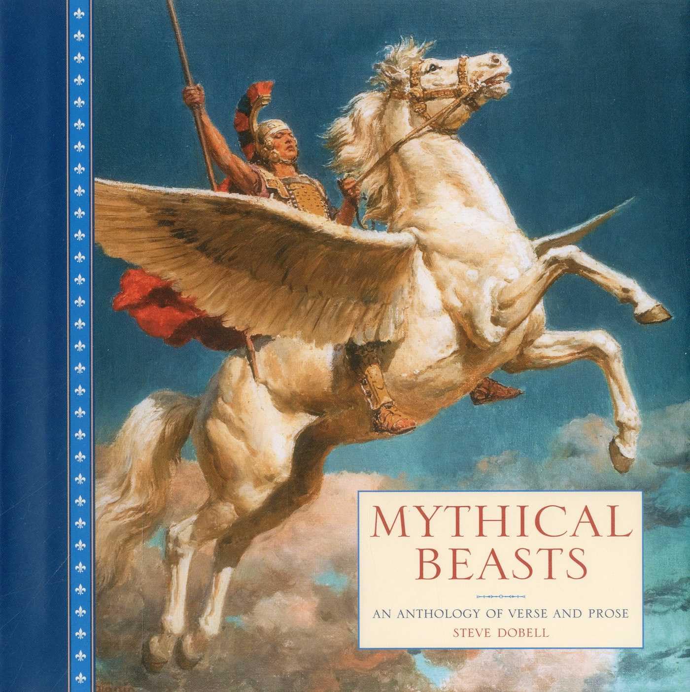 Mythical Beasts: An Anthology of Verse and Fine Art Paintings