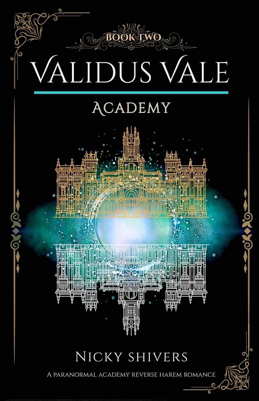 Validus Vale Academy: Book Two (Essence Bound Series)