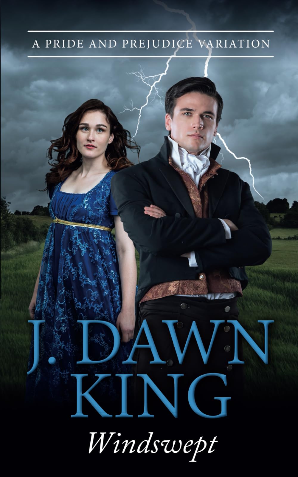 Windswept: A Pride & Prejudice Variation (The Misadventures of Darcy & Elizabeth)