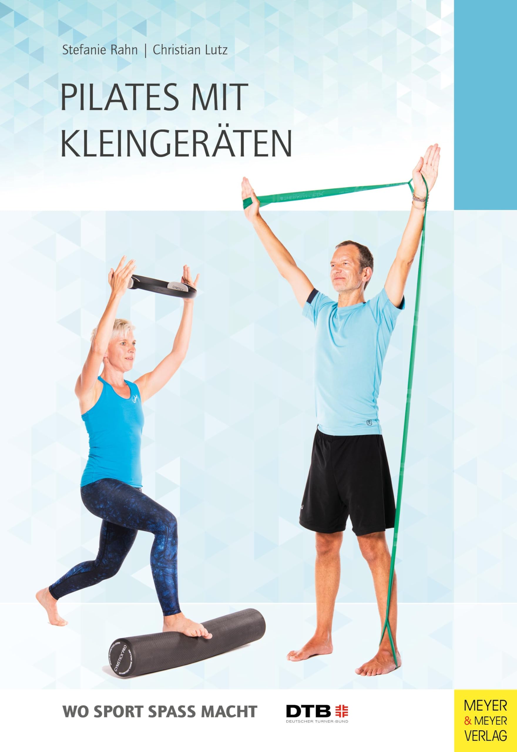 Pilates mit Kleingeräten (Wo Sport Spaß macht)