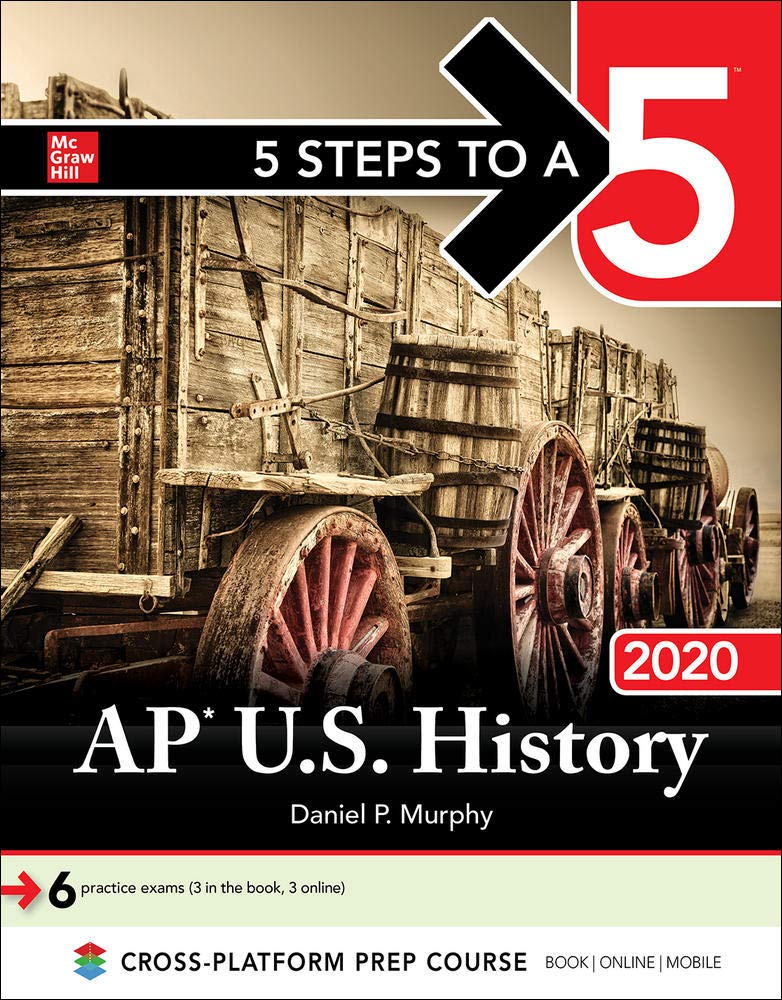 5 Steps to a 5: AP U.S. History 2020