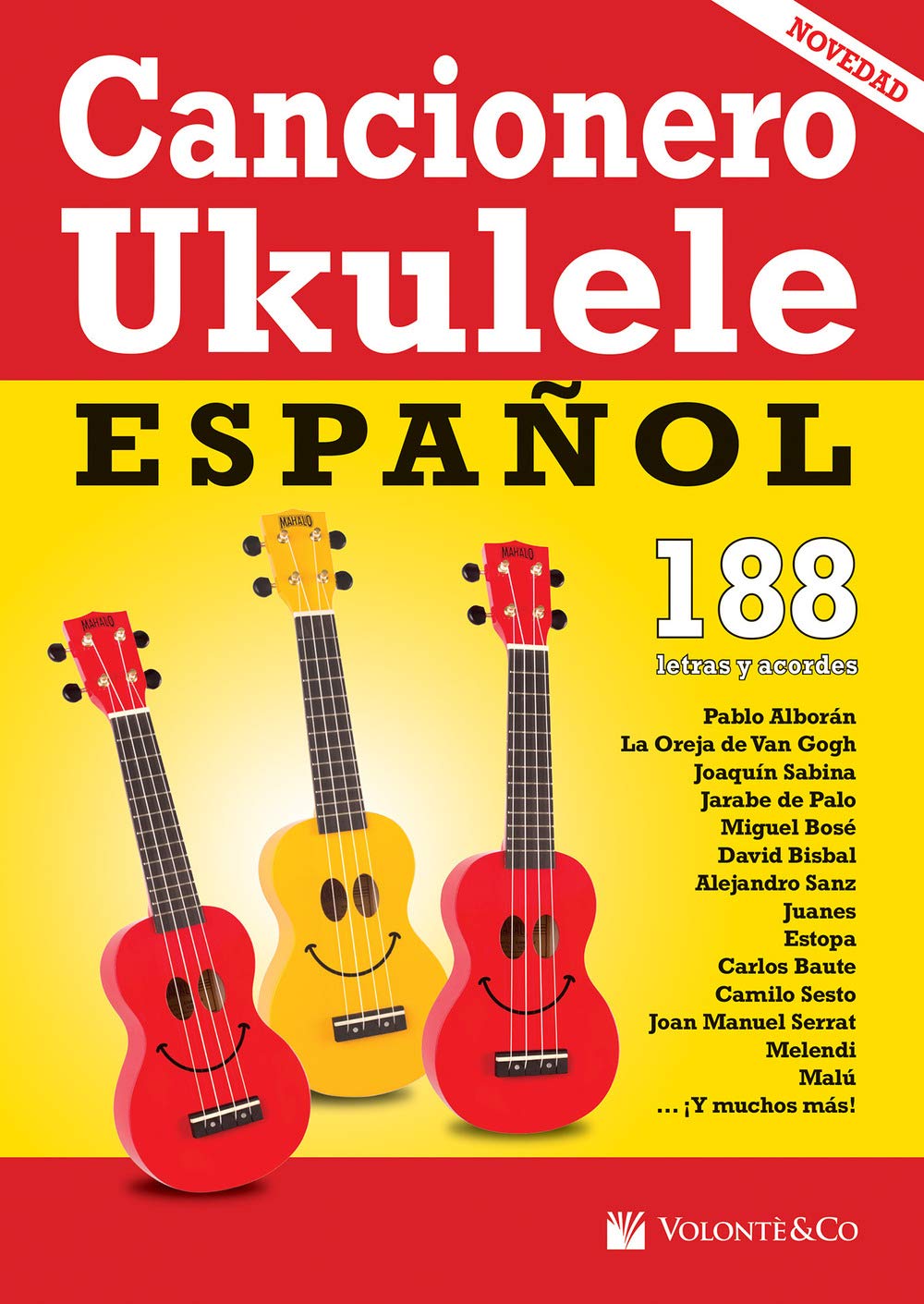 CANCIONERO - Cancionero Ukelele Español (188 Letras con Acordes) para Ukelele