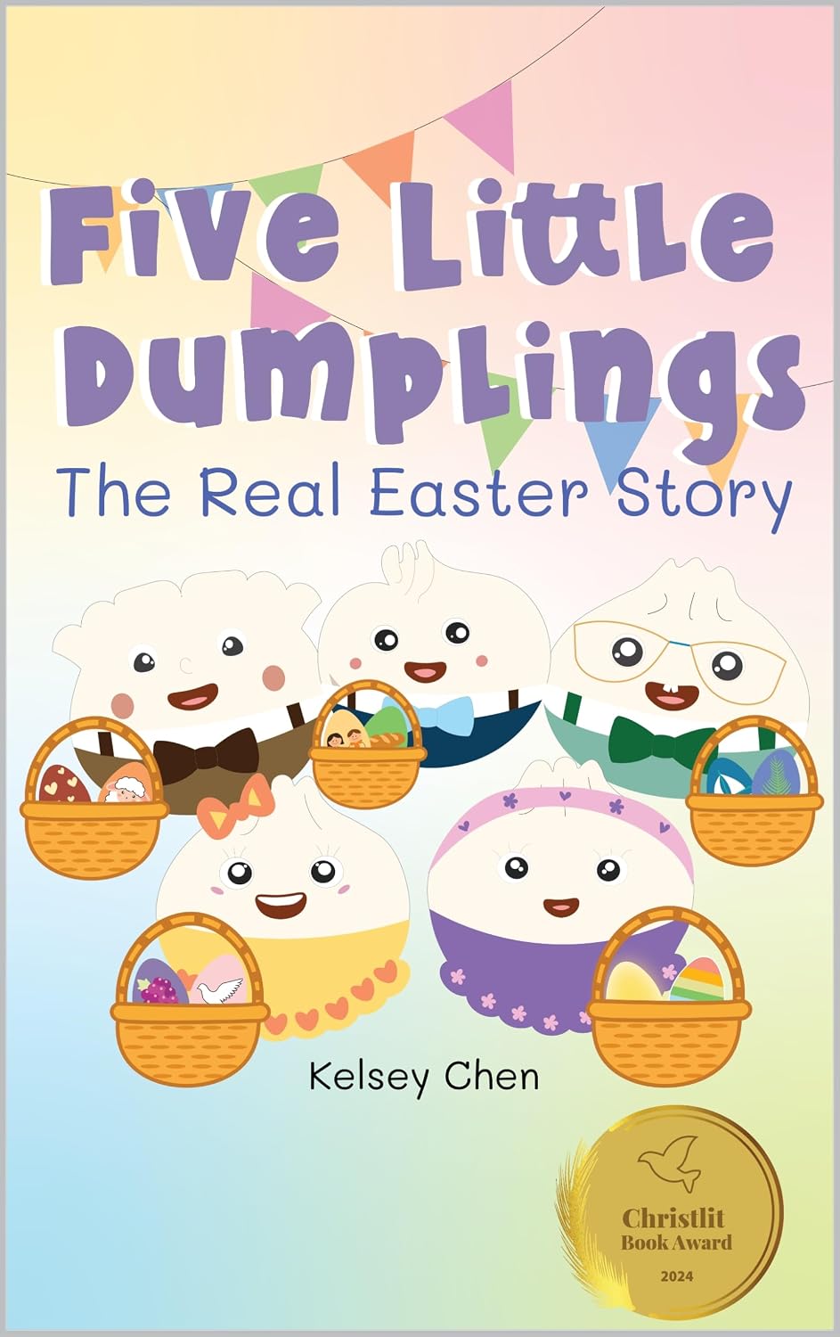 Five Little Dumplings The Real Easter Story