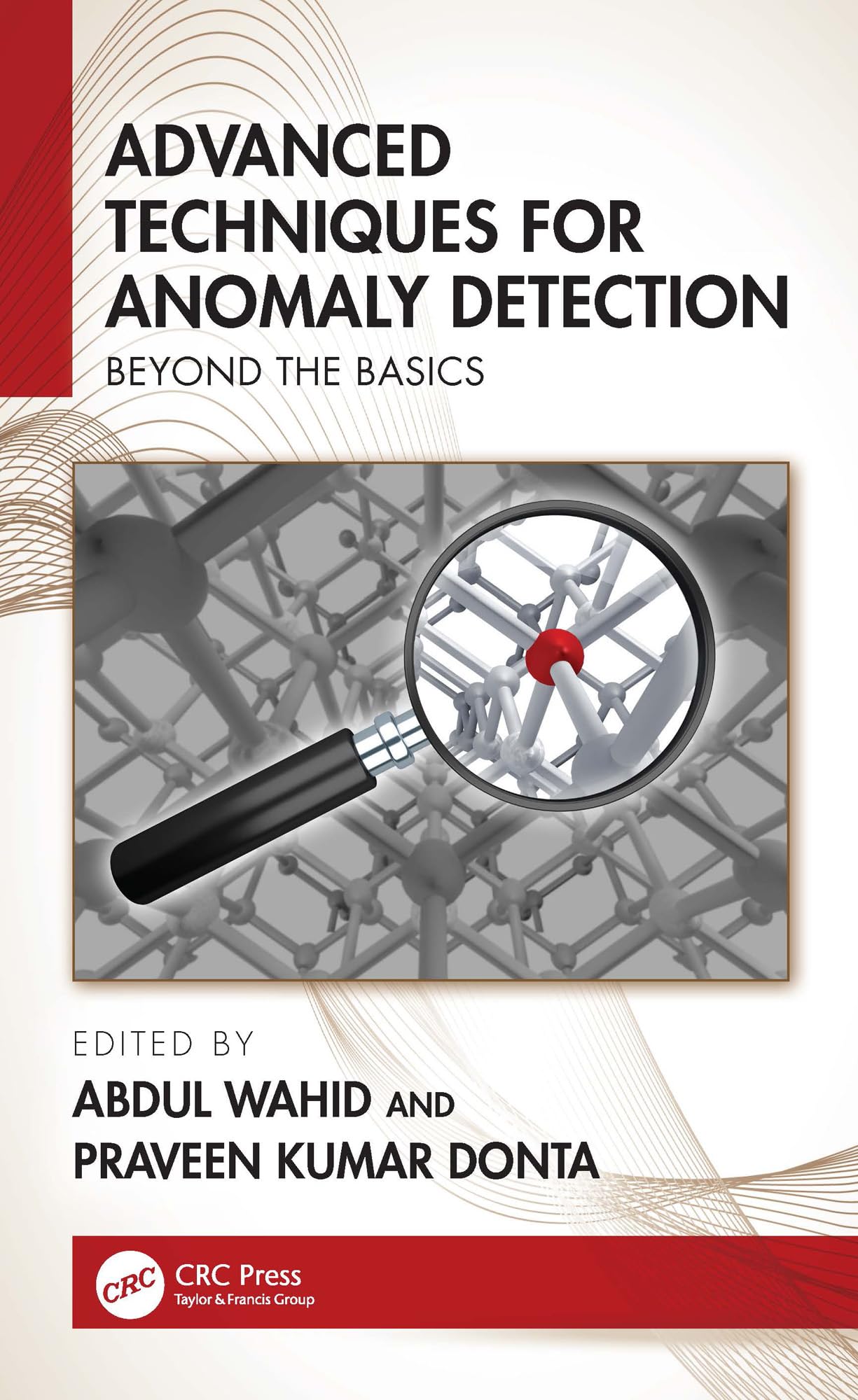 Advanced Techniques for Anomaly Detection: Beyond the Basics (English Edition)