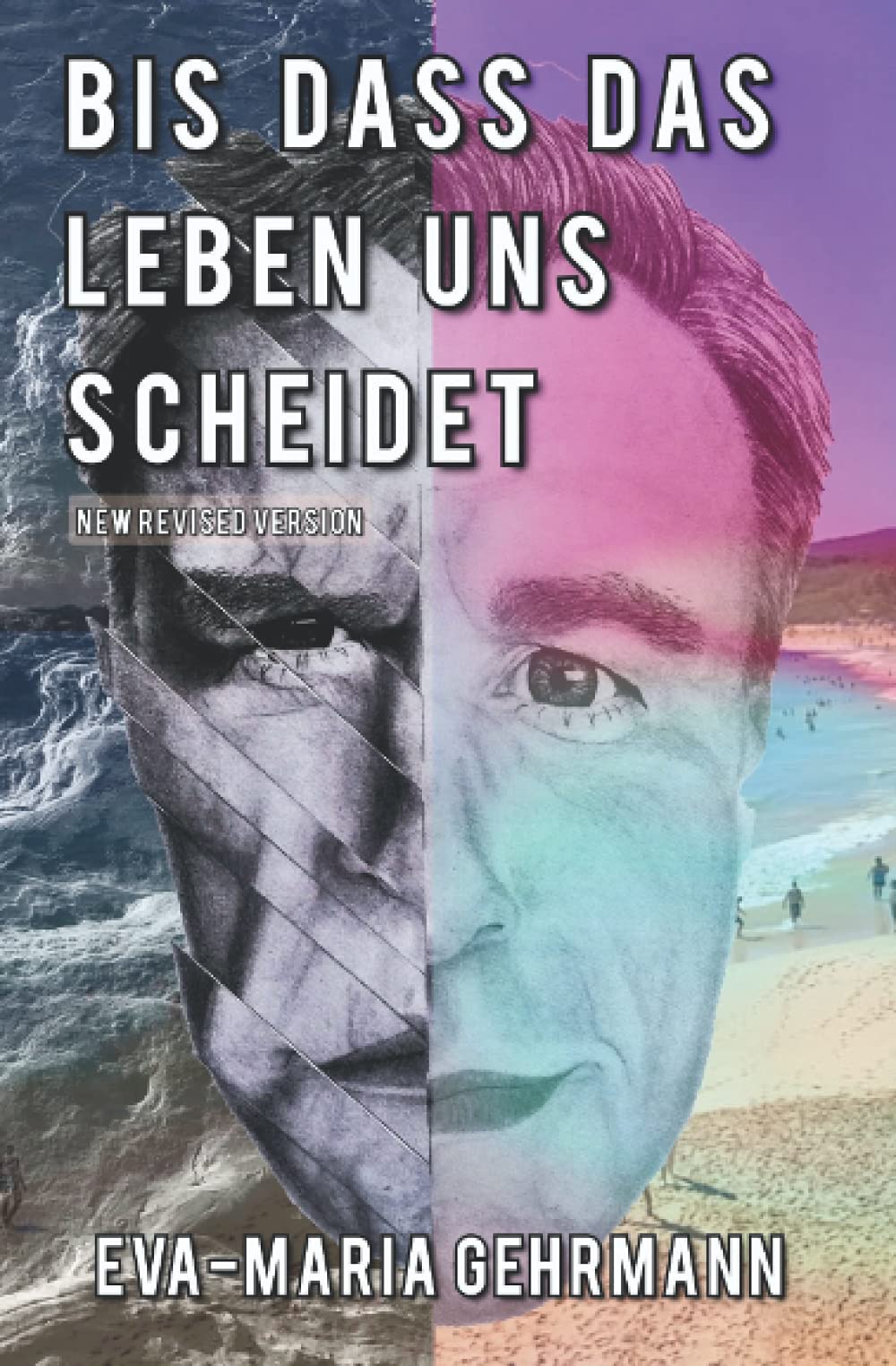 Bis dass das Leben uns scheidet