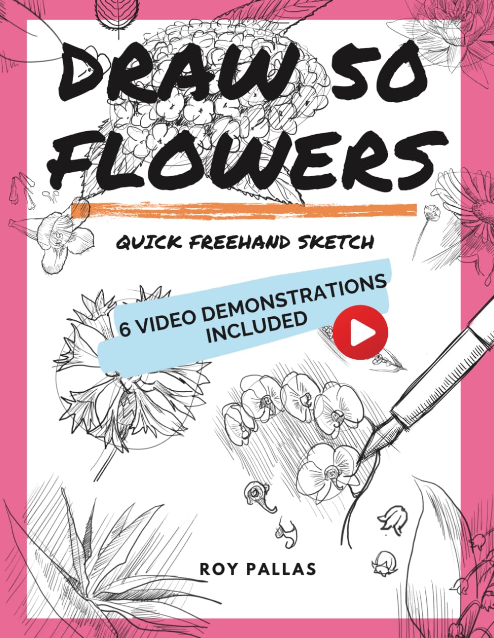 Draw 50 flowers: Quick freehand sketch (How to draw)
