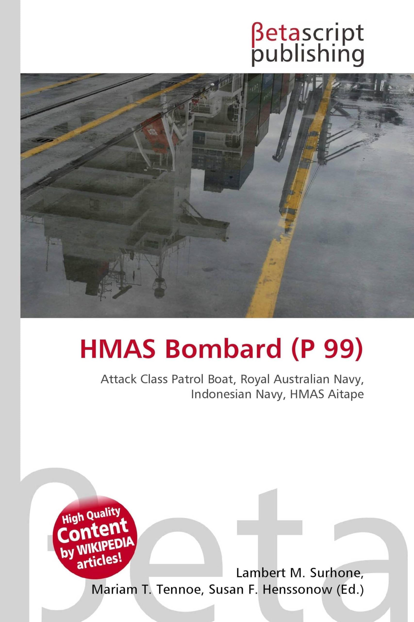 HMAS Bombard (P 99): Attack Class Patrol Boat, Royal Australian Navy, Indonesian Navy, HMAS Aitape
