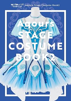 ! !! Aqours Stage Costume Book2