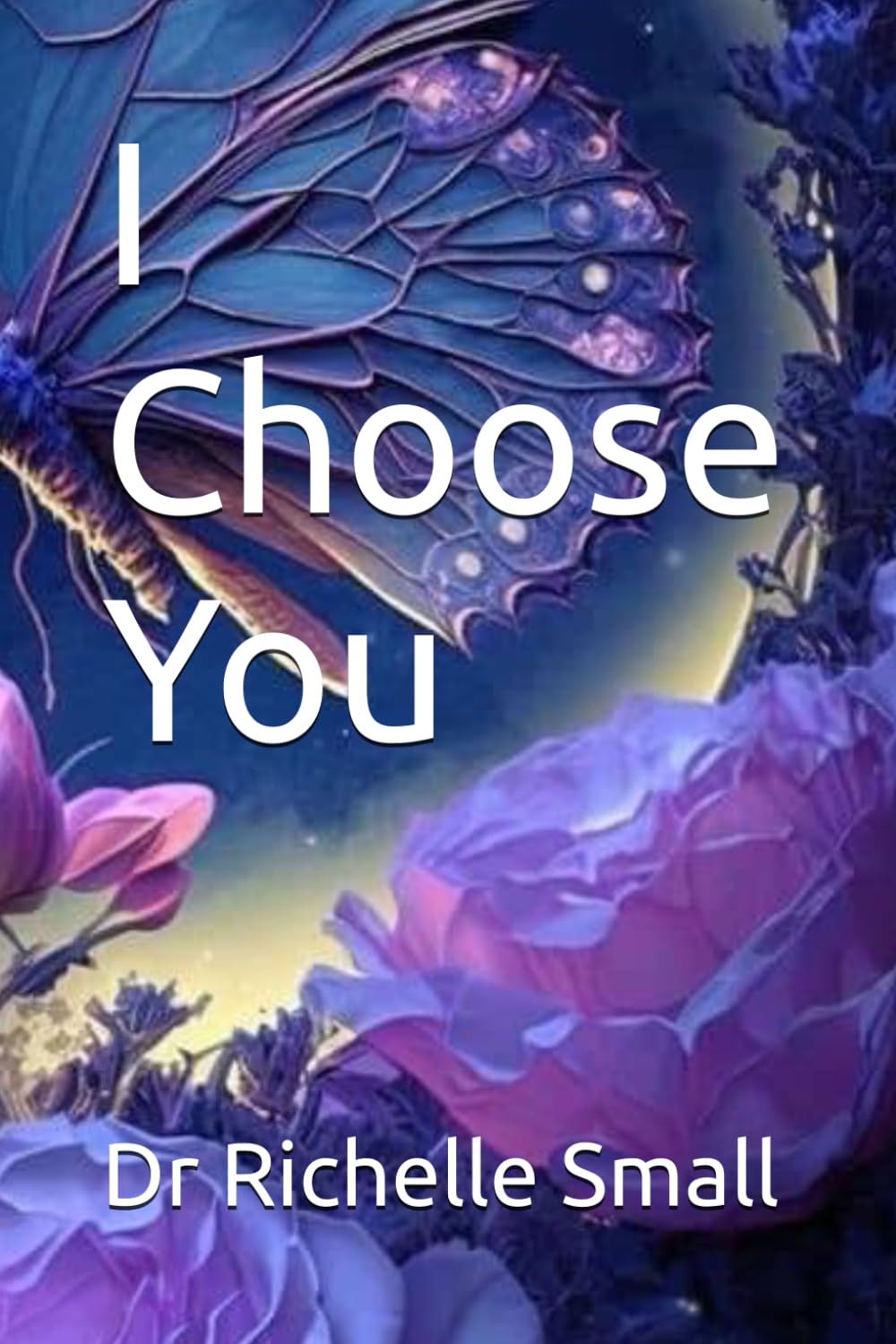 I Choose You
