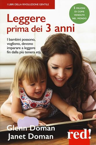 Leggere prima dei 3 anni: I bambini posso, vogliono, devono imparare a leggere fin dalla più tenera età