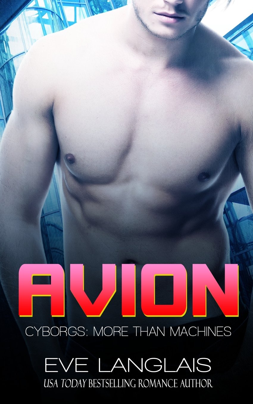 Avion (Cyborgs: More Than Machines) Paperback – April 23, 2015