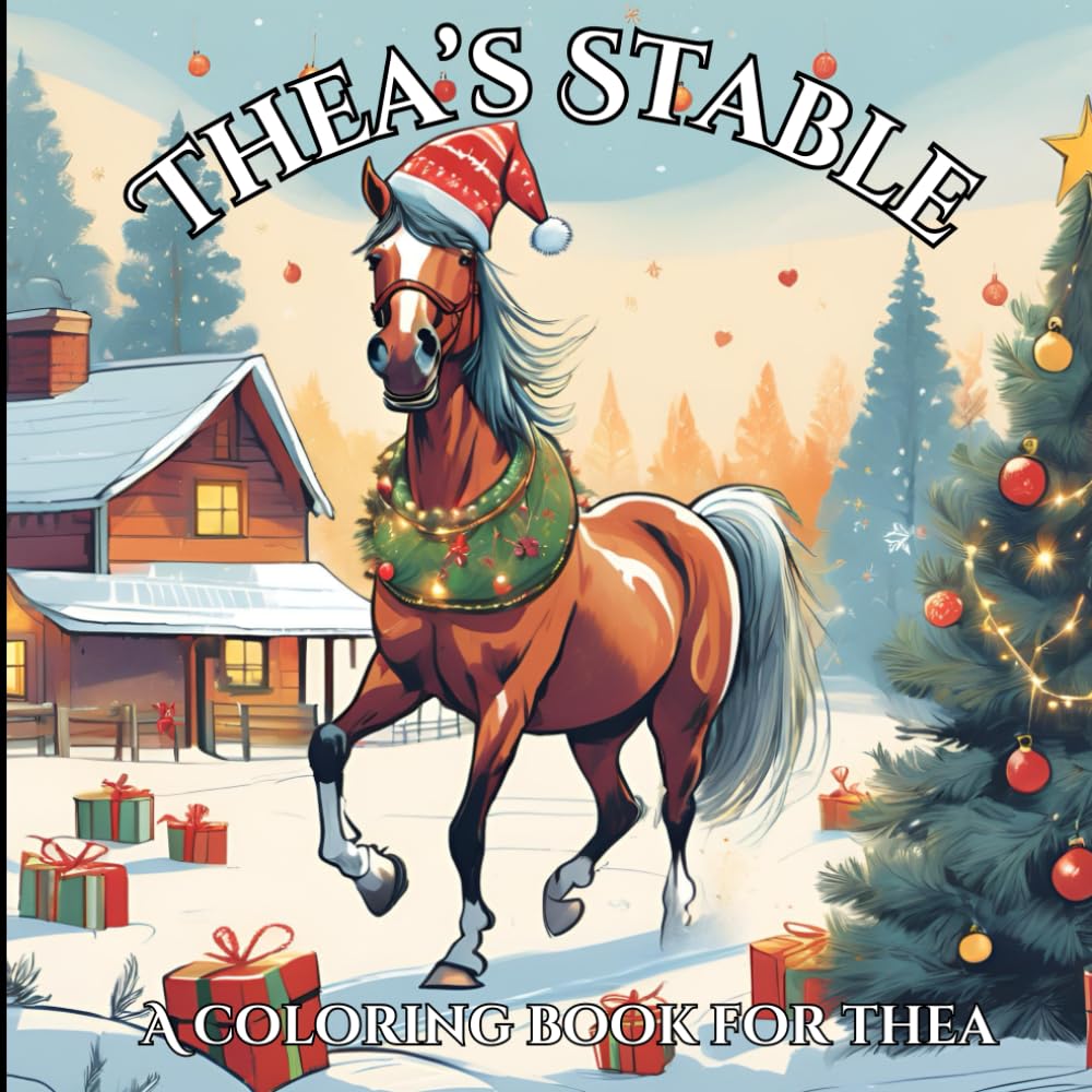 Thea's Stable: A coloring book for Thea