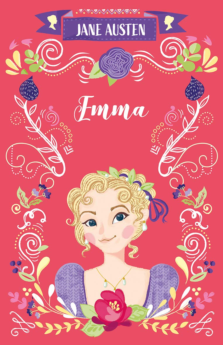 Emma (The Complete Jane Austen Collection) By Jane Austen