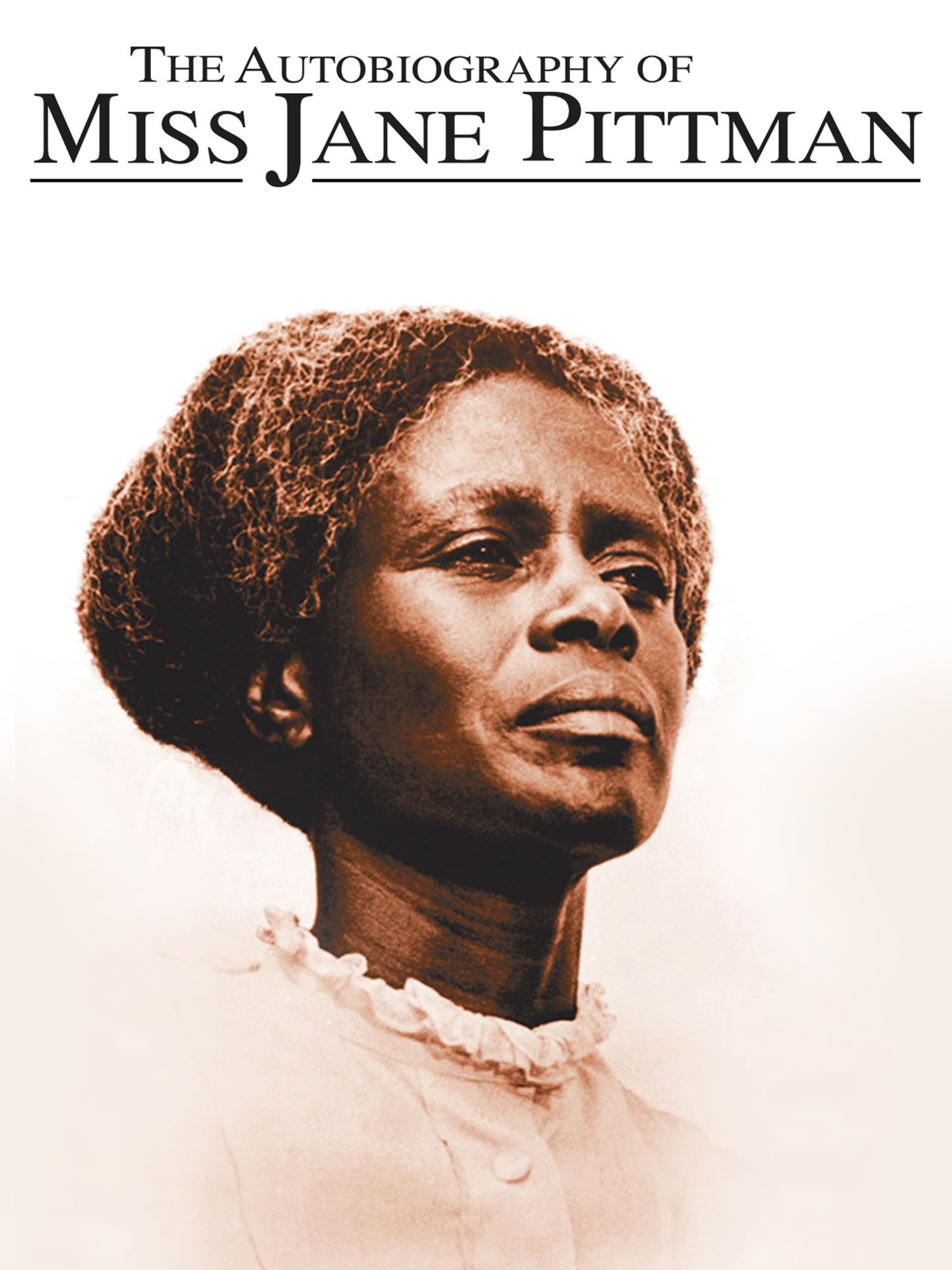 Autobiography of Miss Jane Pittman, The