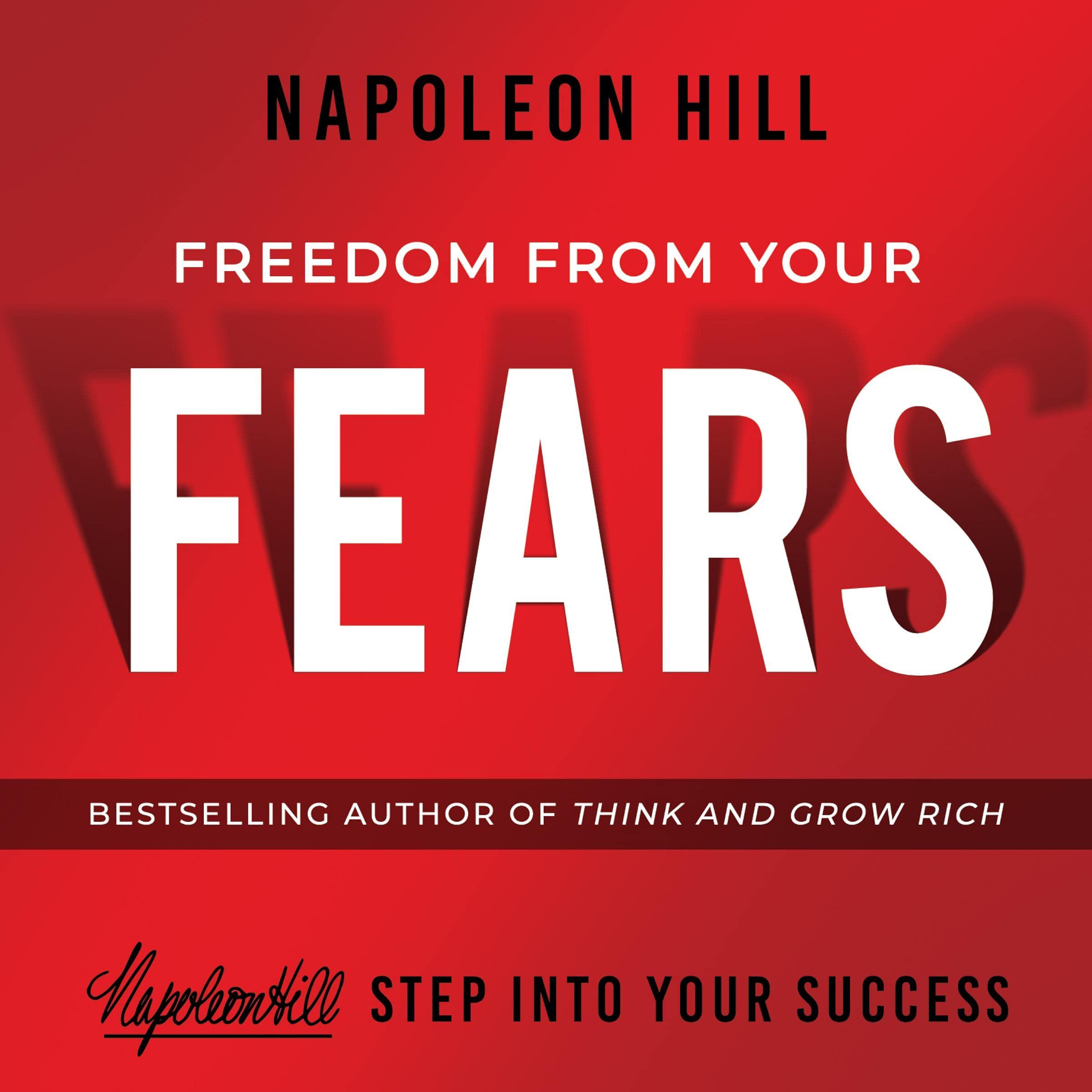 Freedom from Your Fears