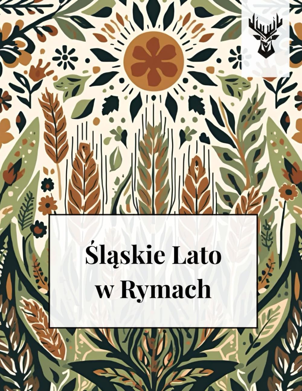 Śląskie Lato w Rymach (ŚLĄSKIE PORY ROKU)