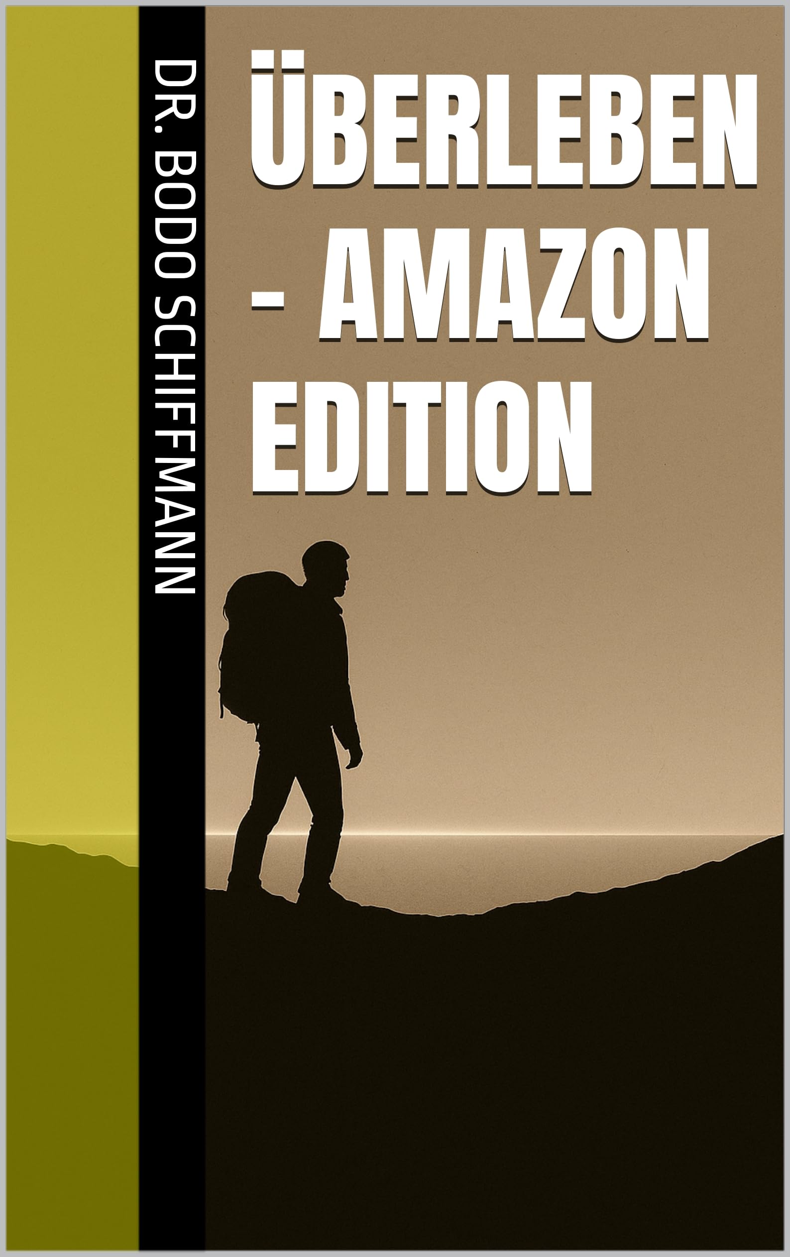 Überleben – Amazon Edition