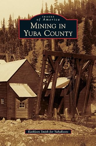Mining in Yuba County
